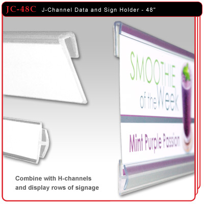 48" J-Channel Data and Sign Holder